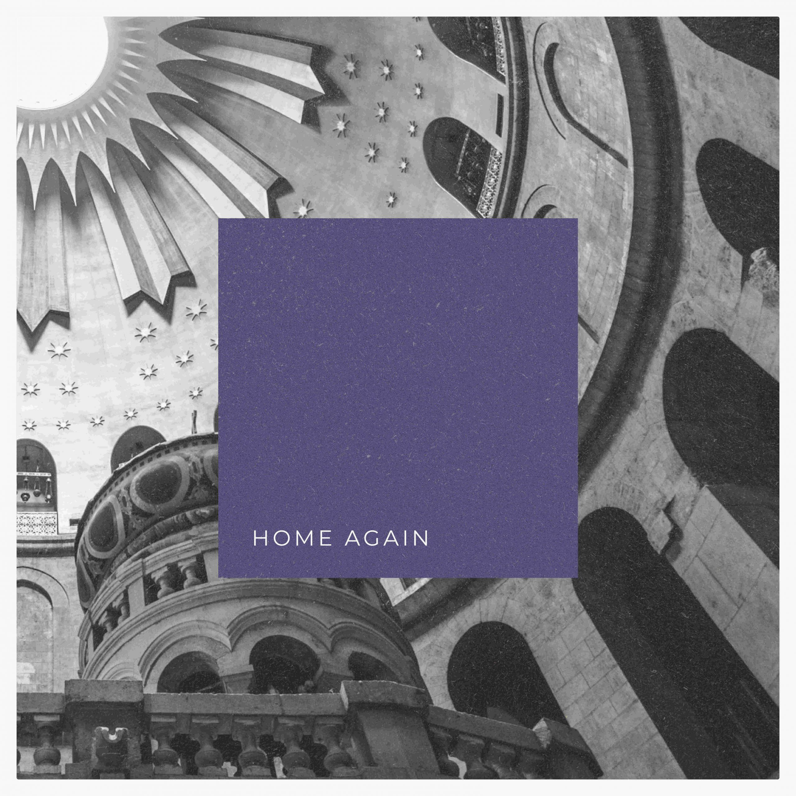 album cover for Home Again, showing the Holy Supulchre